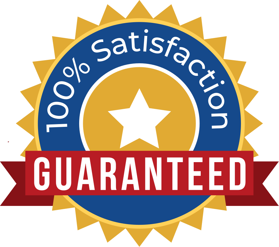 100% Satisfaction Guaranteed